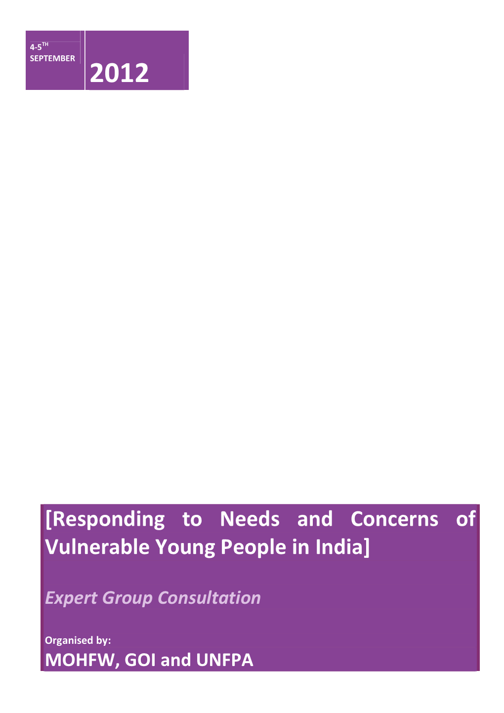 [Responding to Needs and Concerns of Vulnerable Young People in India]