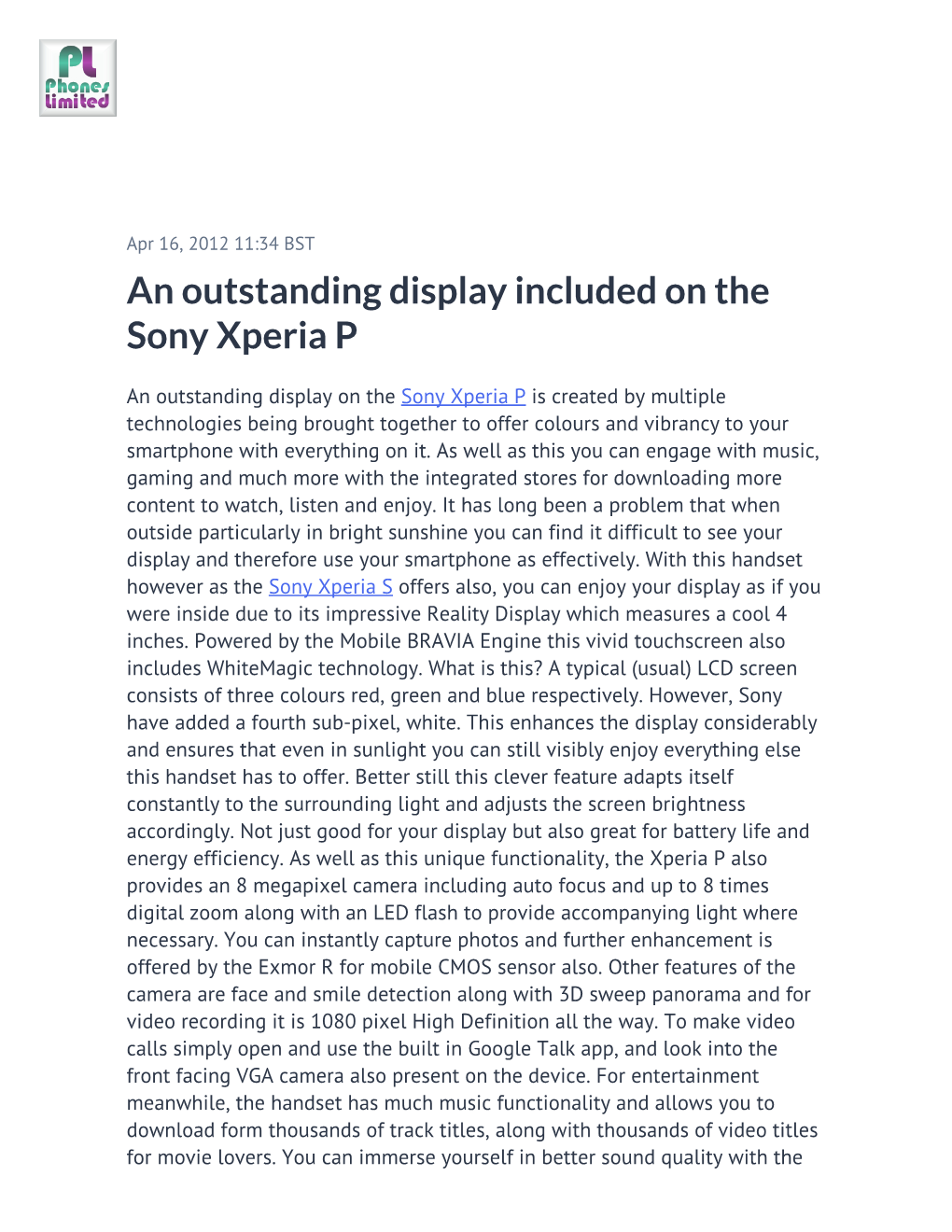 An Outstanding Display Included on the Sony Xperia P