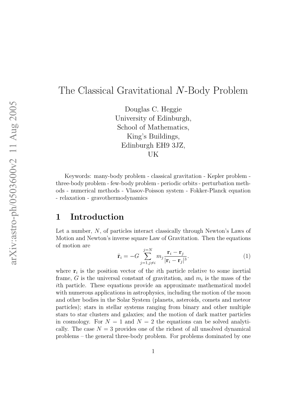 The Classical Gravitational N-Body Problem