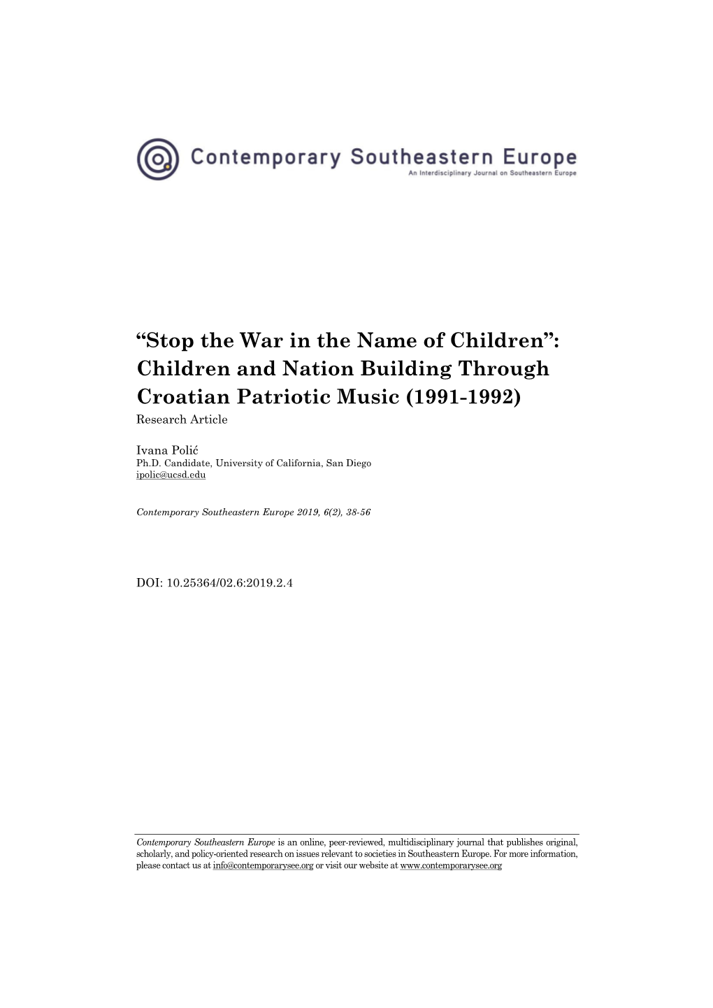 Children and Nation Building Through Croatian Patriotic Music (1991-1992) Research Article