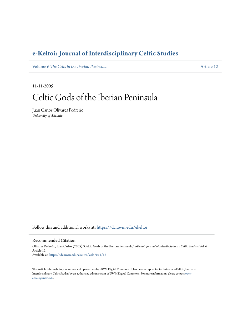 Celtic Gods of the Iberian Peninsula Juan Carlos Olivares Pedreño University of Alicante