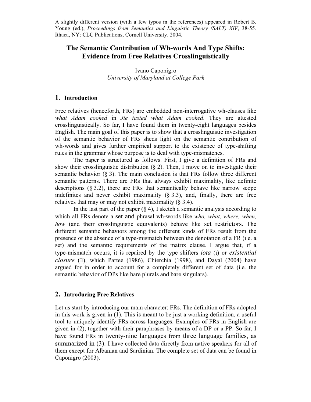 The Semantic Contribution of Wh-Words and Type Shifts: Evidence from Free Relatives Crosslinguistically