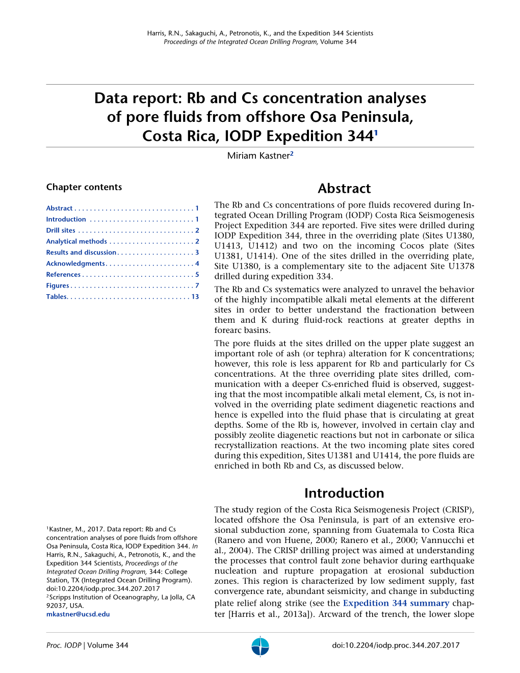 Data Report: Rb and Cs Concentration Analyses of Pore Fluids from Offshore Osa Peninsula, Costa Rica, IODP Expedition 3441 Miriam Kastner2