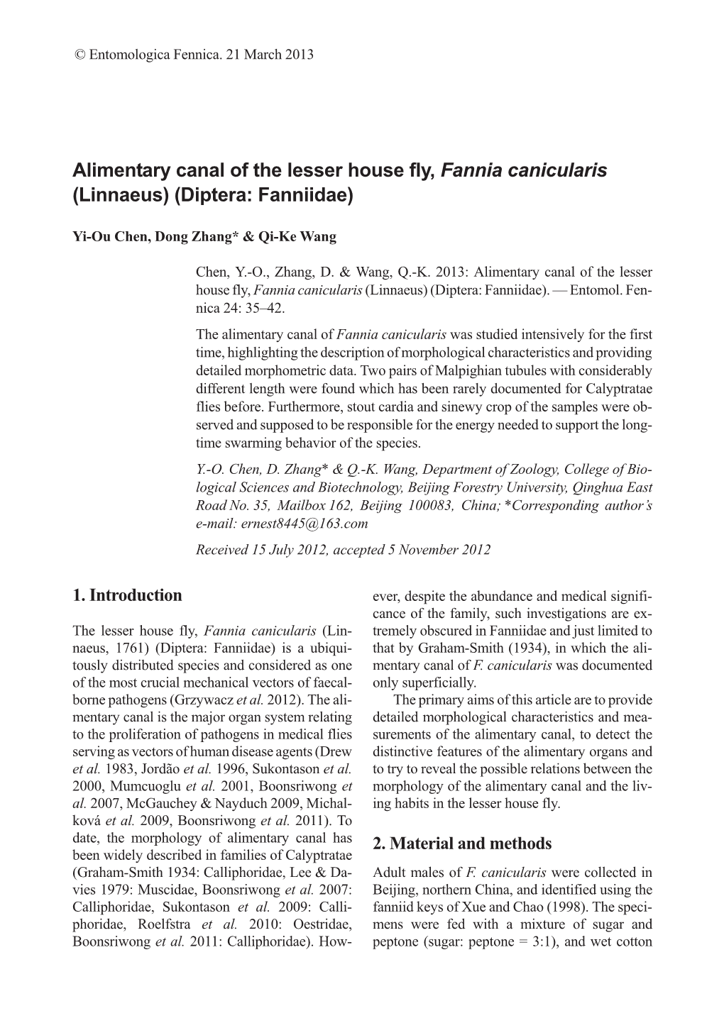 Alimentary Canal of the Lesser House Fly, Fannia Canicularis (Linnaeus) (Diptera: Fanniidae)