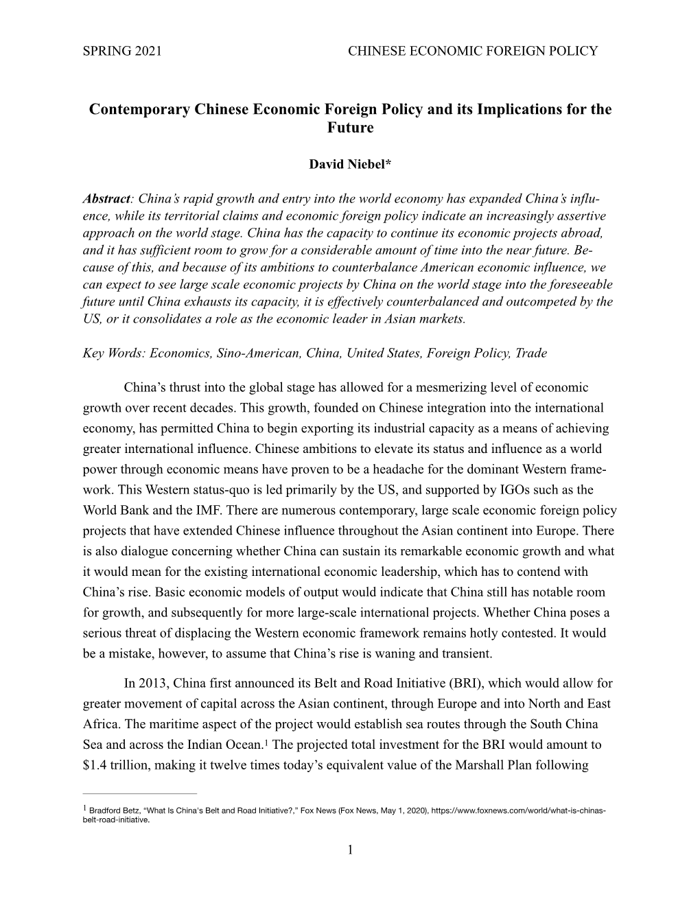 Contemporary Chinese Economic Foreign Policy and Its Implications for the Future
