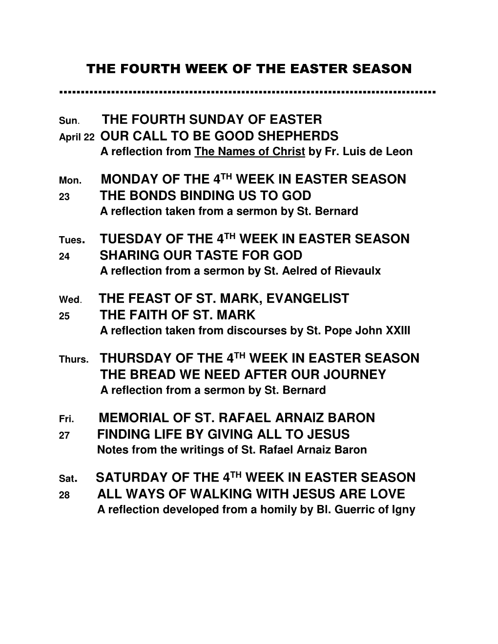 The Fourth Week of the Easter Season ……..……………………………………………………………………