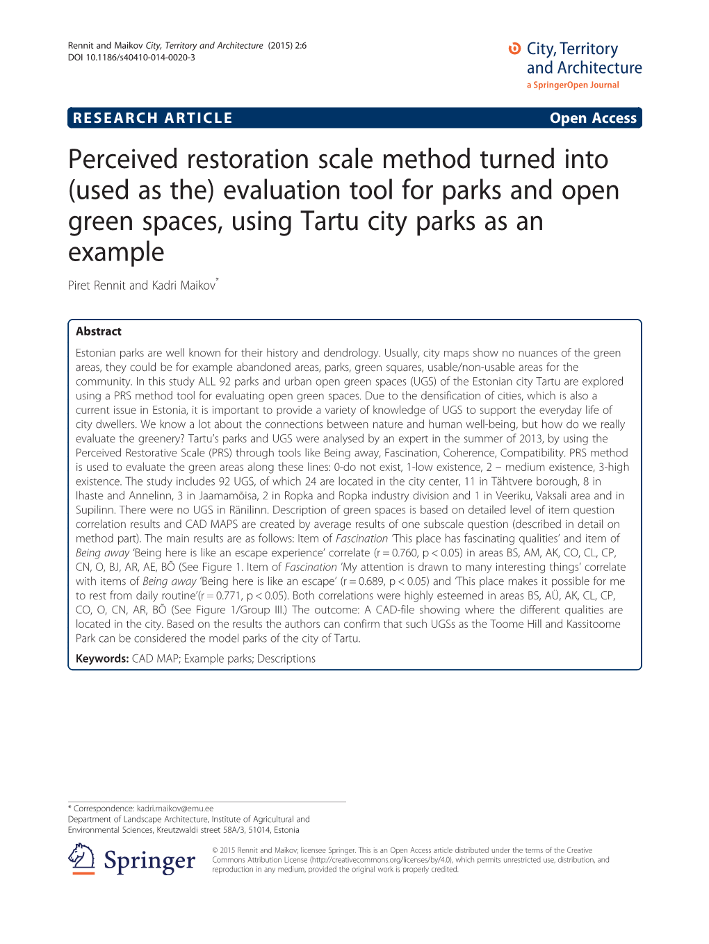 Perceived Restoration Scale Method Turned Into