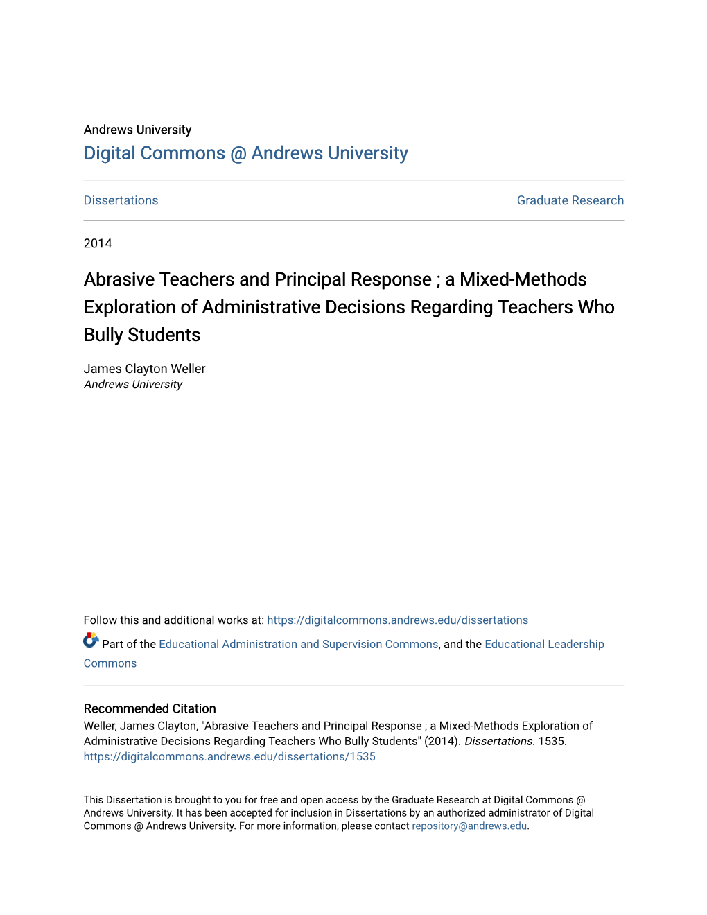 Abrasive Teachers and Principal Response ; a Mixed-Methods Exploration of Administrative Decisions Regarding Teachers Who Bully Students