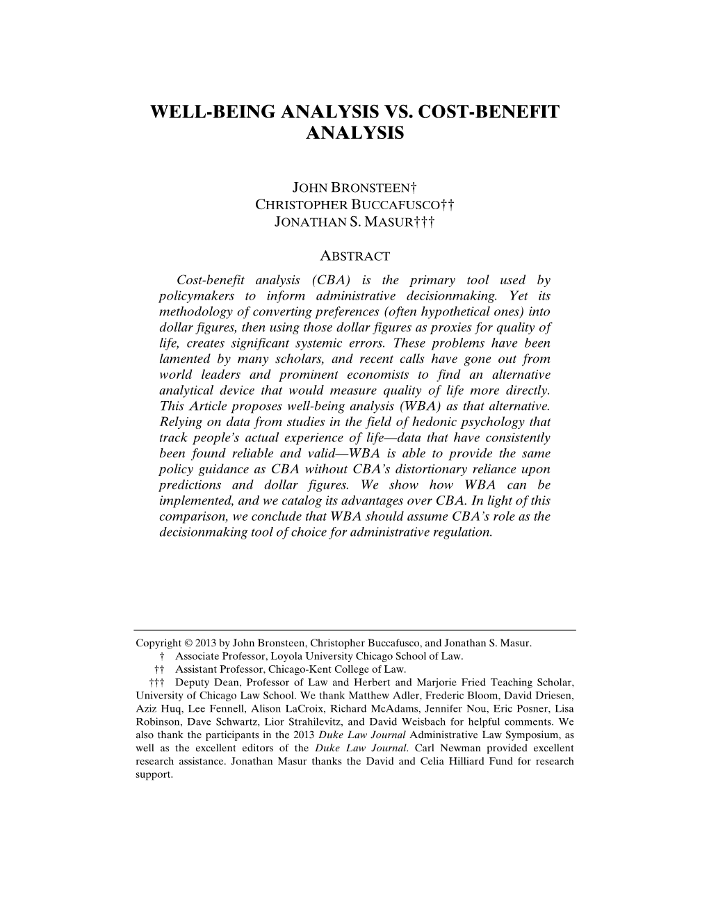 Well-Being Analysis Vs. Cost-Benefit Analysis