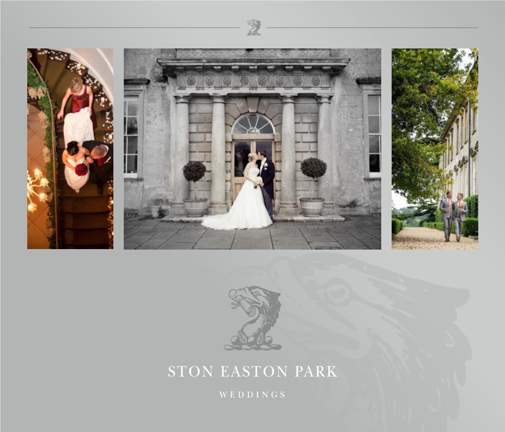 WEDDINGS S Weddings at Ston Easton Park