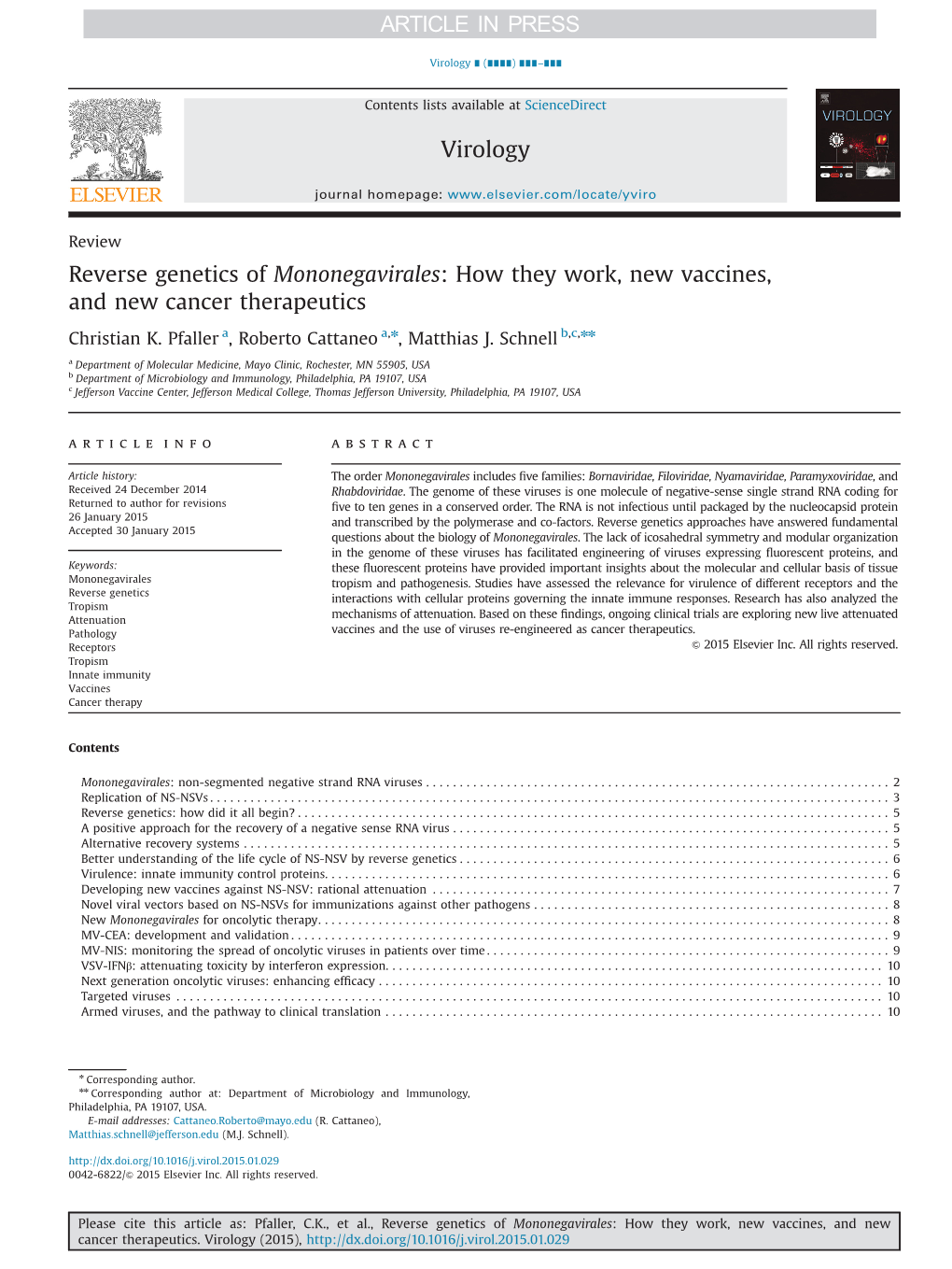 Reverse Genetics of Mononegavirales: How They Work, New Vaccines, and New Cancer Therapeutics