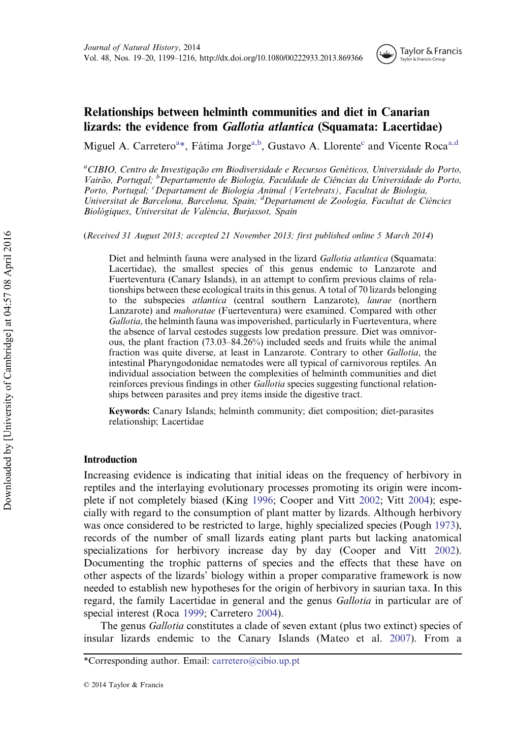 The Evidence from Gallotia Atlantica (Squamata: Lacertidae) Miguel A