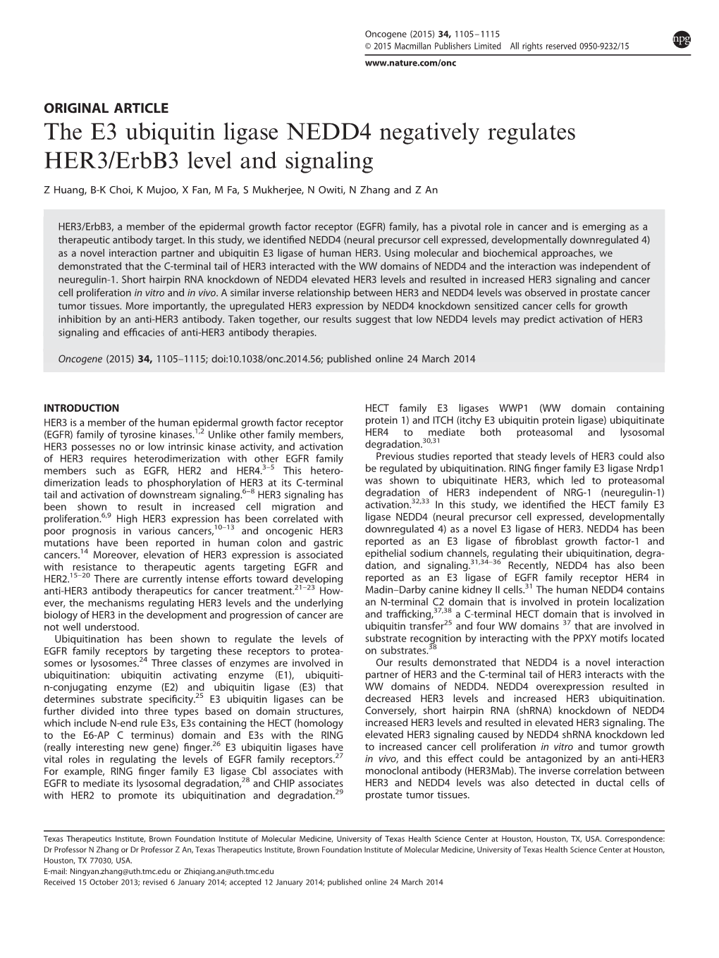 The E3 Ubiquitin Ligase NEDD4 Negatively Regulates HER3/Erbb3 Level and Signaling