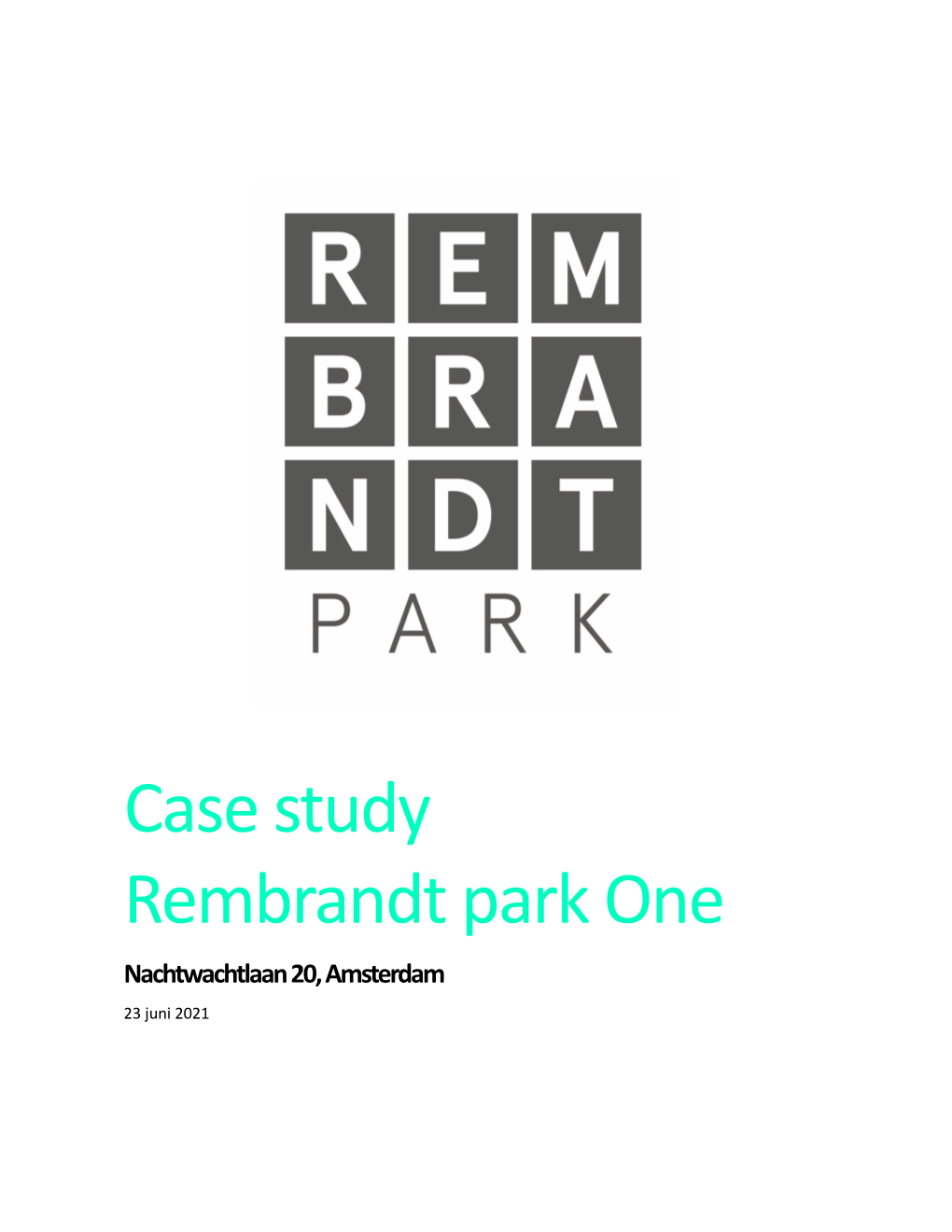Case Study Rembrandt Park