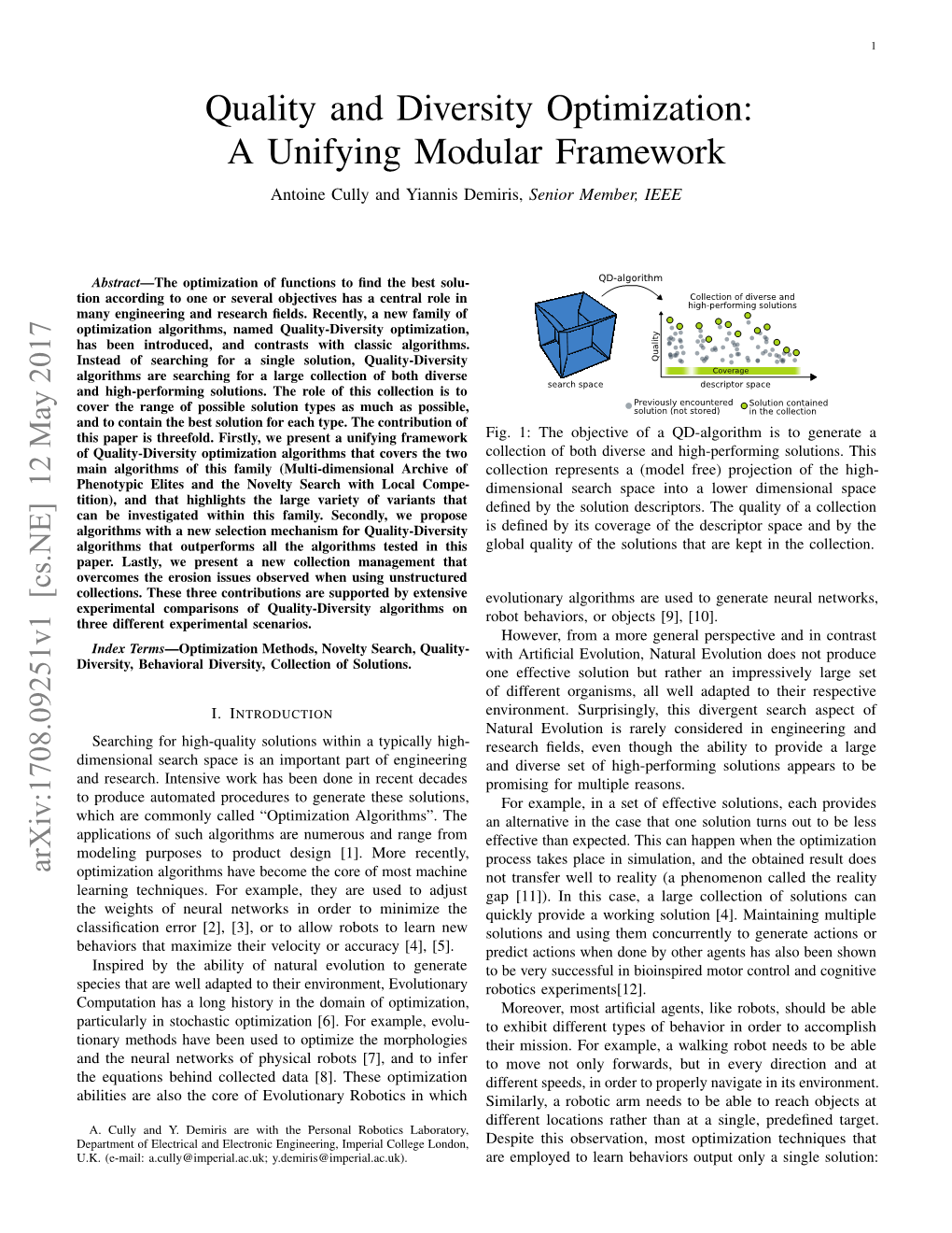 Quality and Diversity Optimization: a Unifying Modular Framework Antoine Cully and Yiannis Demiris, Senior Member, IEEE