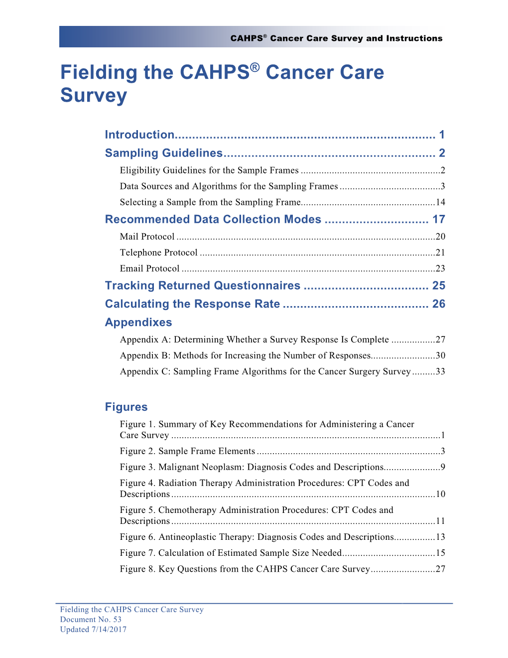 Fielding the CAHPS Cancer Care Survey Document No