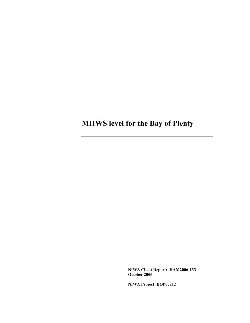 MHWS Level for the Bay of Plenty