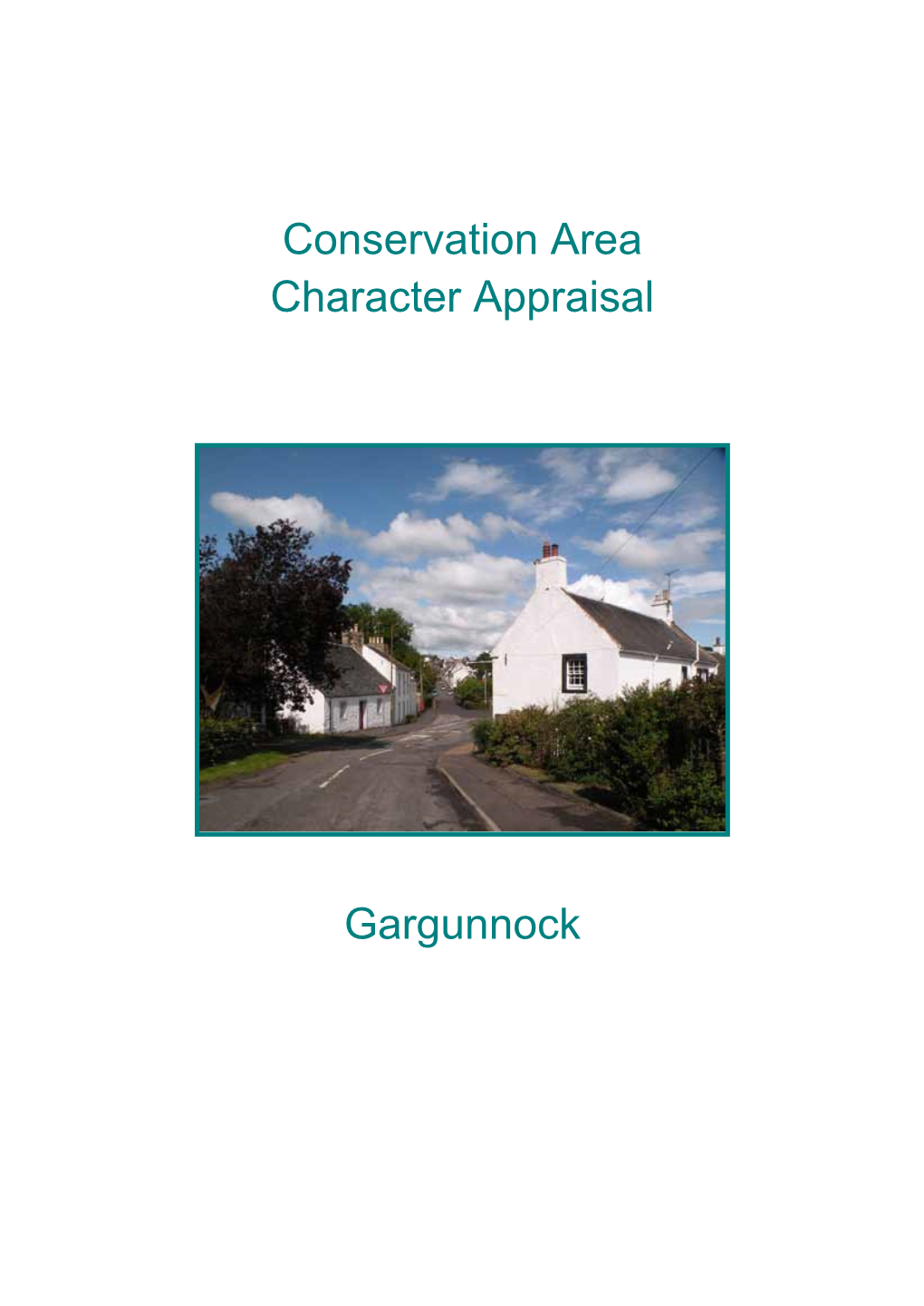 Conservation Area Character Appraisal Gargunnock