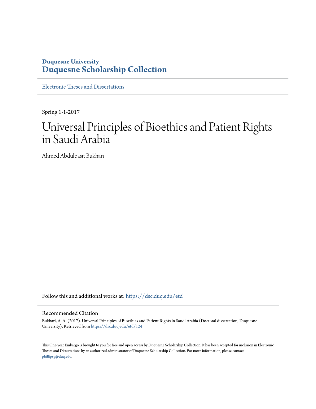 Universal Principles of Bioethics and Patient Rights in Saudi Arabia Ahmed Abdulbasit Bukhari