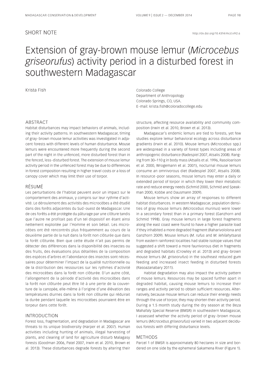 Extension of Gray-Brown Mouse Lemur (Microcebus Griseorufus) Activity Period in a Disturbed Forest in Southwestern Madagascar