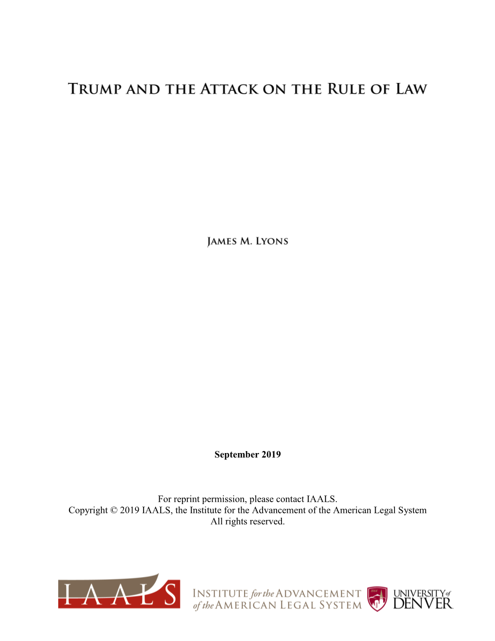 Trump and the Attack on the Rule Of