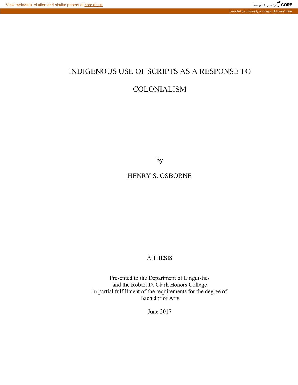 Indigenous Use of Scripts As a Response to Colonialism