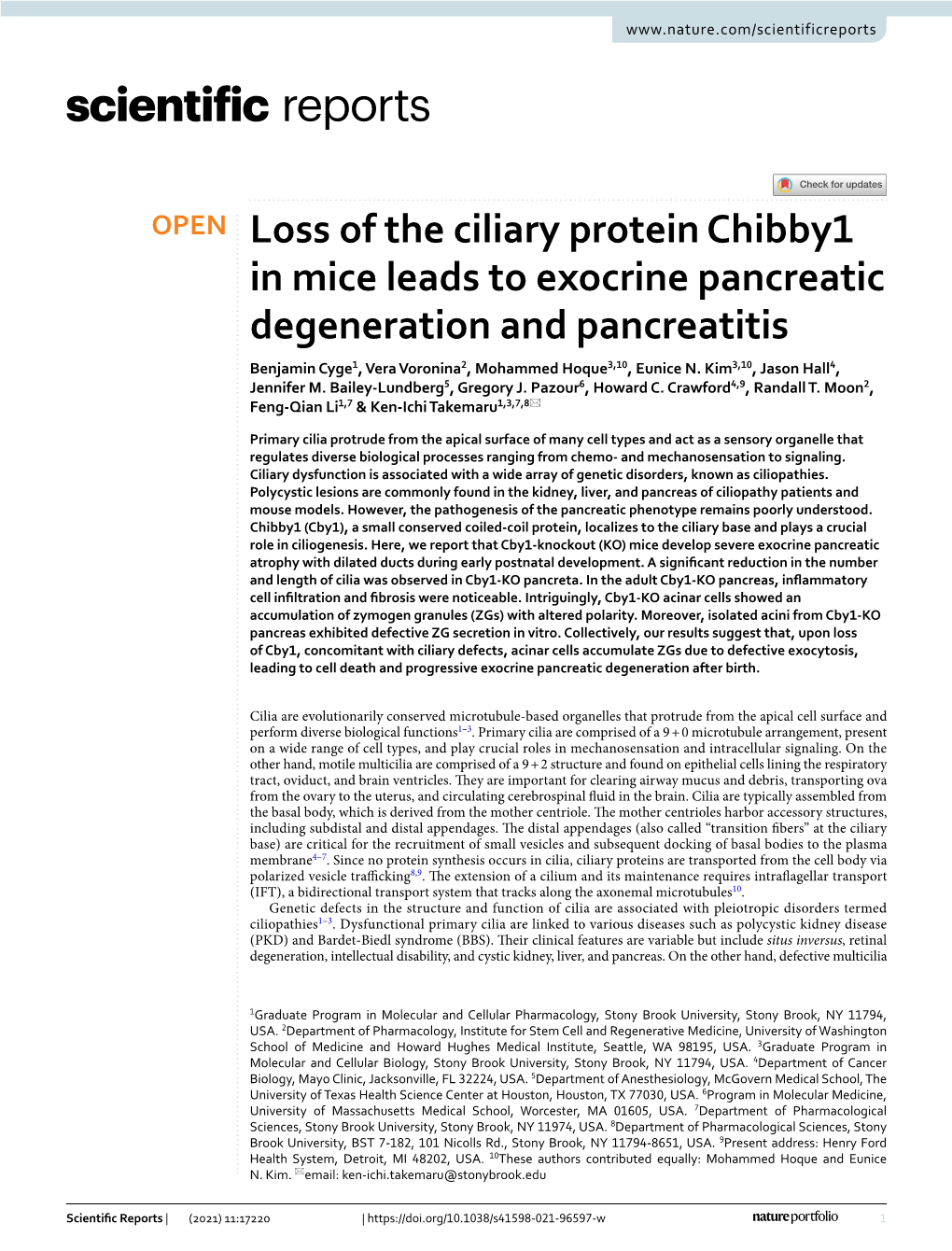 Loss of the Ciliary Protein Chibby1 in Mice Leads to Exocrine Pancreatic Degeneration and Pancreatitis Benjamin Cyge1, Vera Voronina2, Mohammed Hoque3,10, Eunice N
