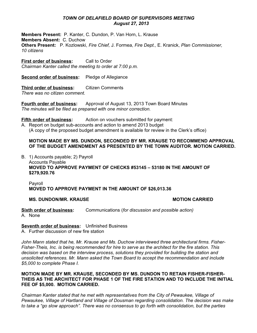 Town of Delafield Board of Supervisors Meeting August 31, 2004 Page 1