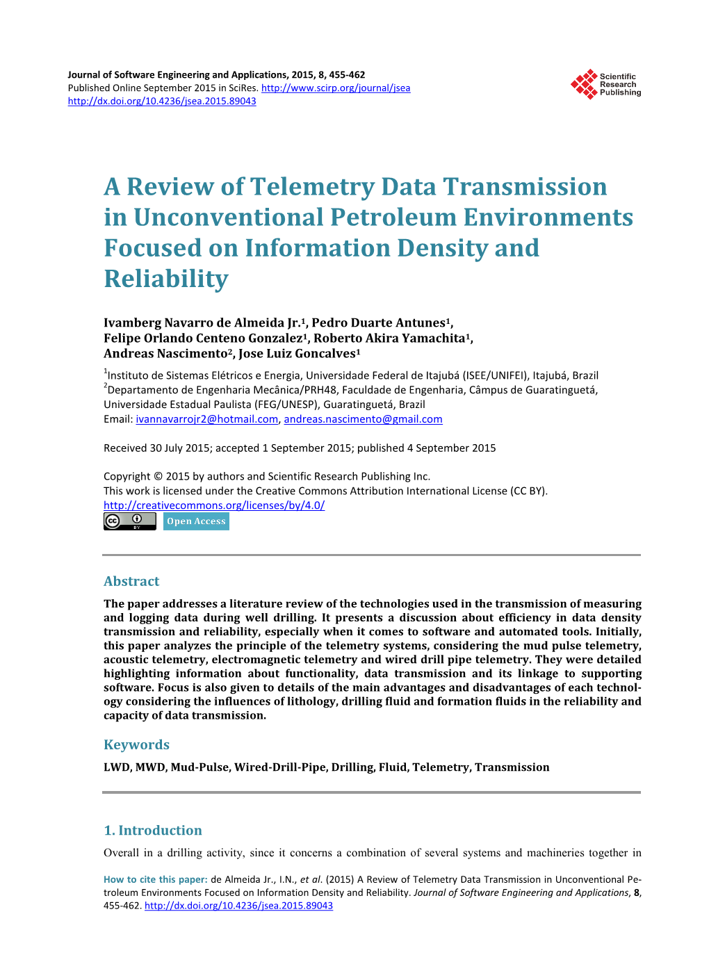 A Review of Telemetry Data Transmission in Unconventional Petroleum Environments Focused on Information Density and Reliability