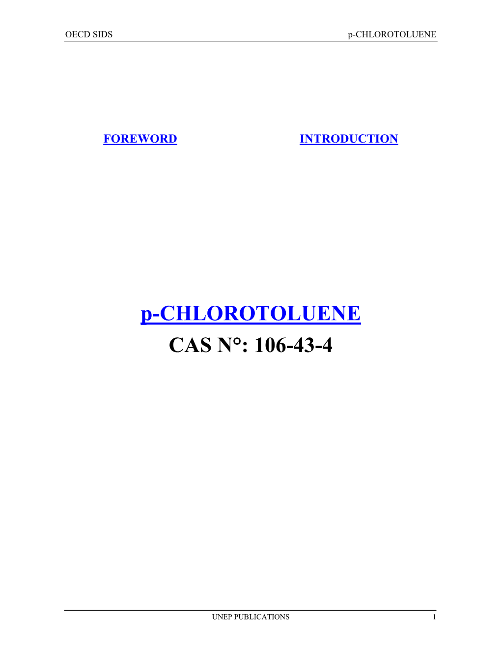 P-CHLOROTOLUENE CAS N°: 106-43-4