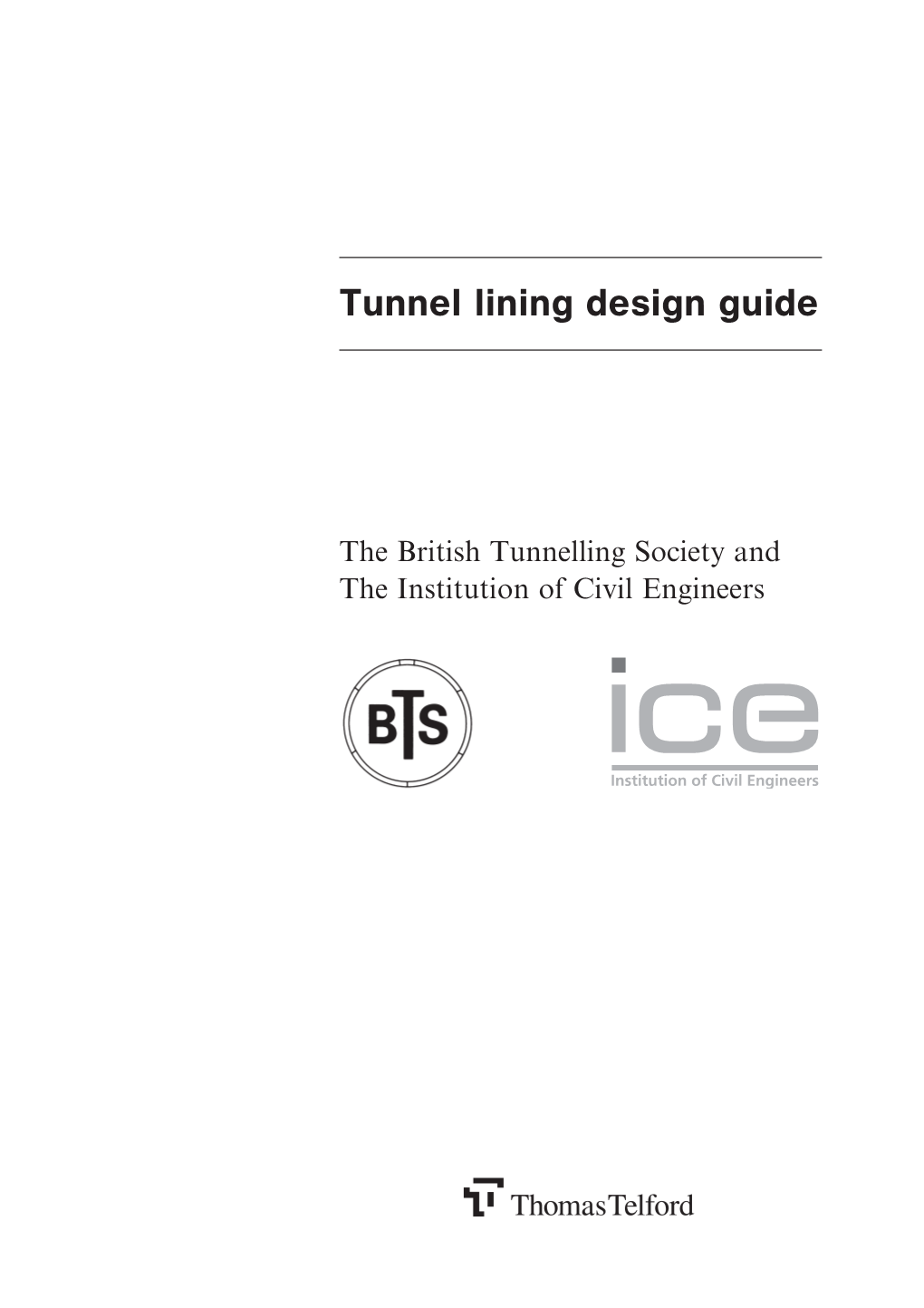 Tunnel Lining Design Guide