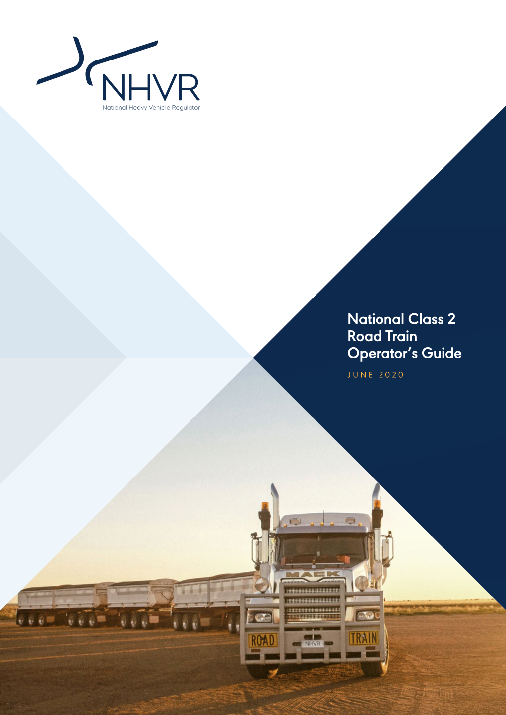 National Class 2 Road Train Operator's Guide (PDF