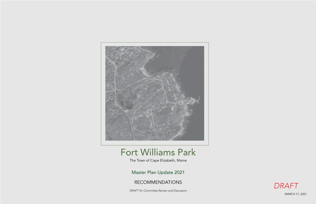 Fort Williams Park the Town of Cape Elizabeth, Maine