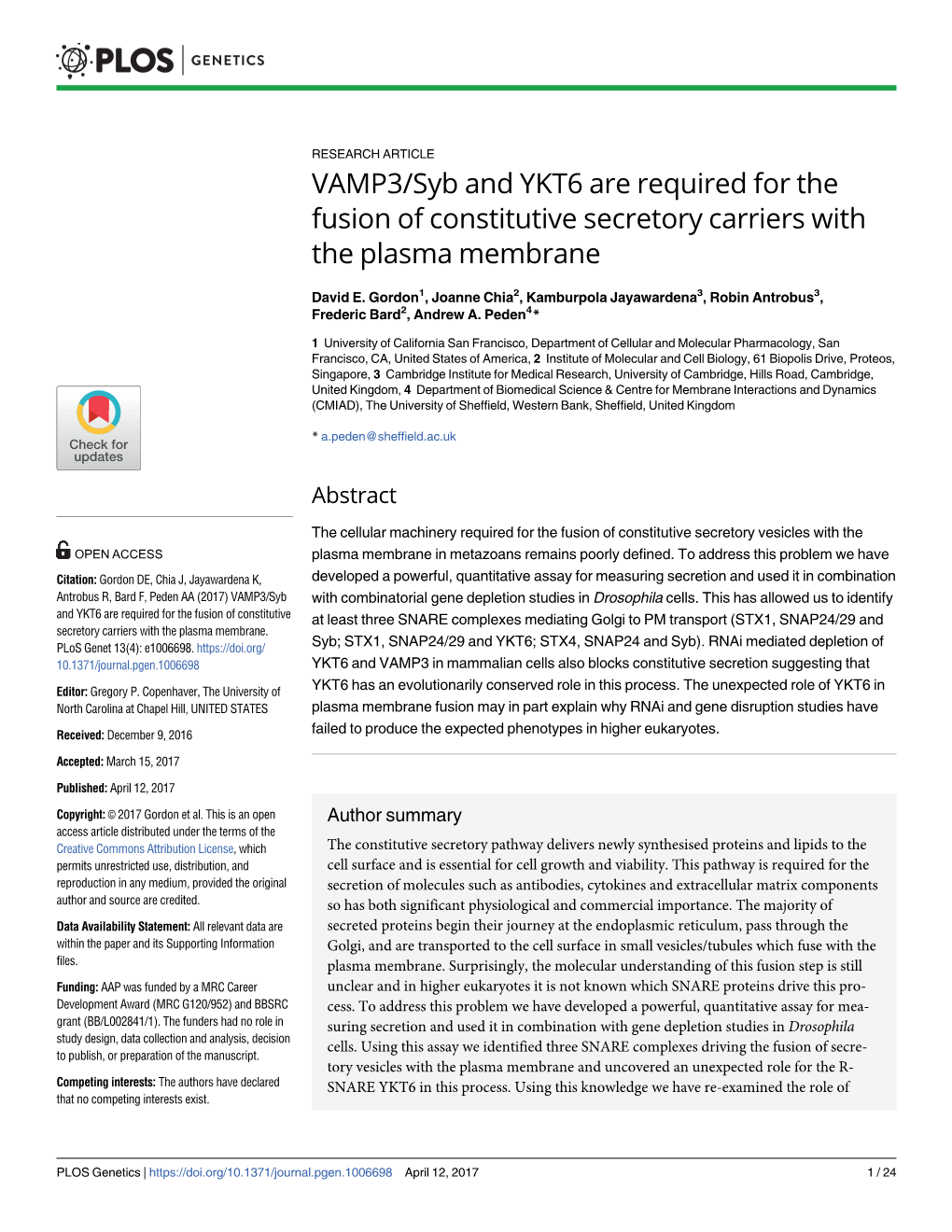 VAMP3/Syb and YKT6 Are Required for the Fusion of Constitutive Secretory Carriers with the Plasma Membrane