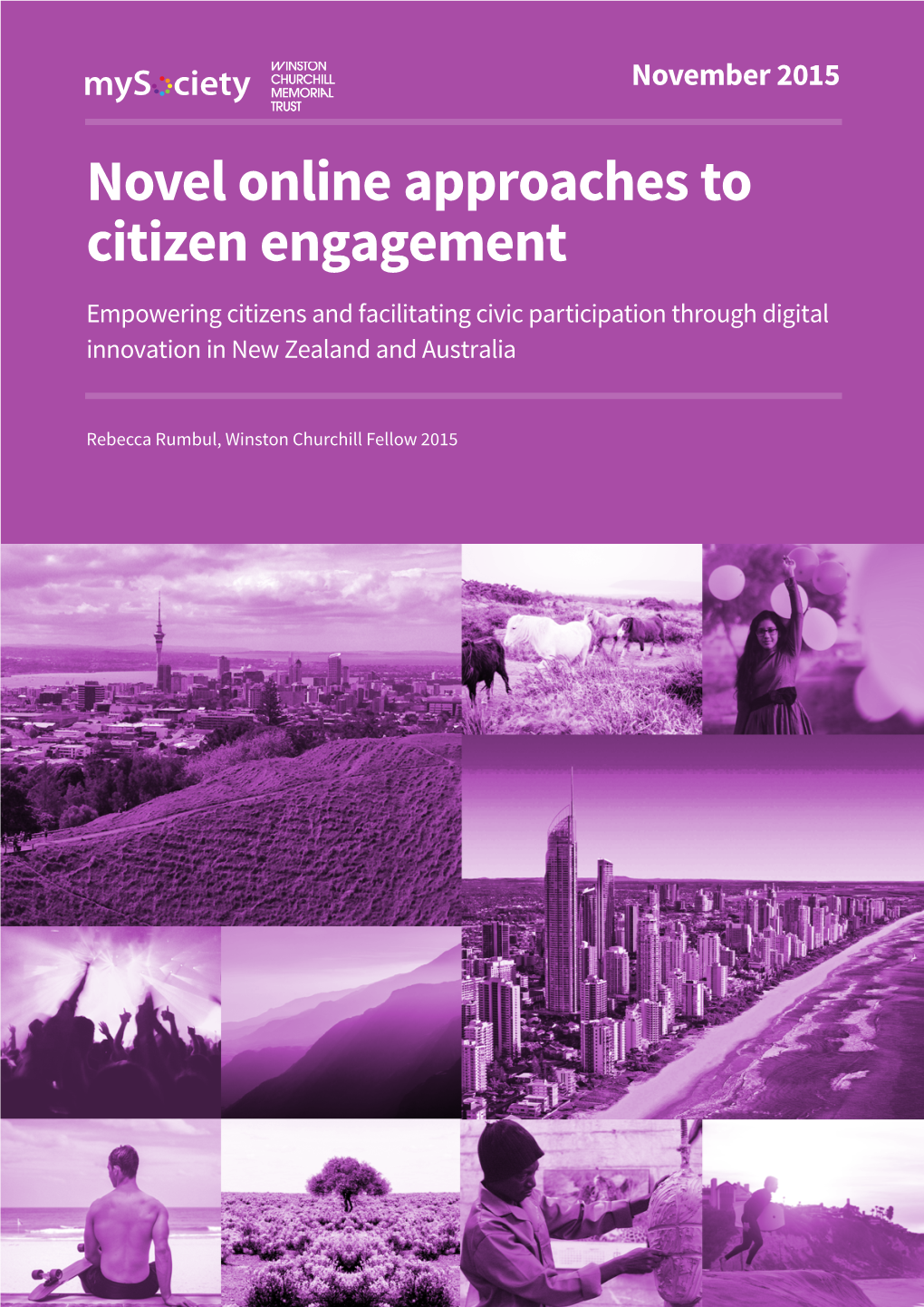 Novel Online Approaches to Citizen Engagement Empowering Citizens and Facilitating Civic Participation Through Digital Innovation in New Zealand and Australia