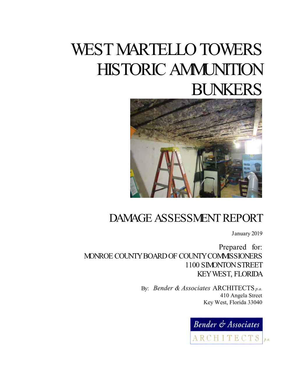2019 West Martello Ammo Bunker Assessment