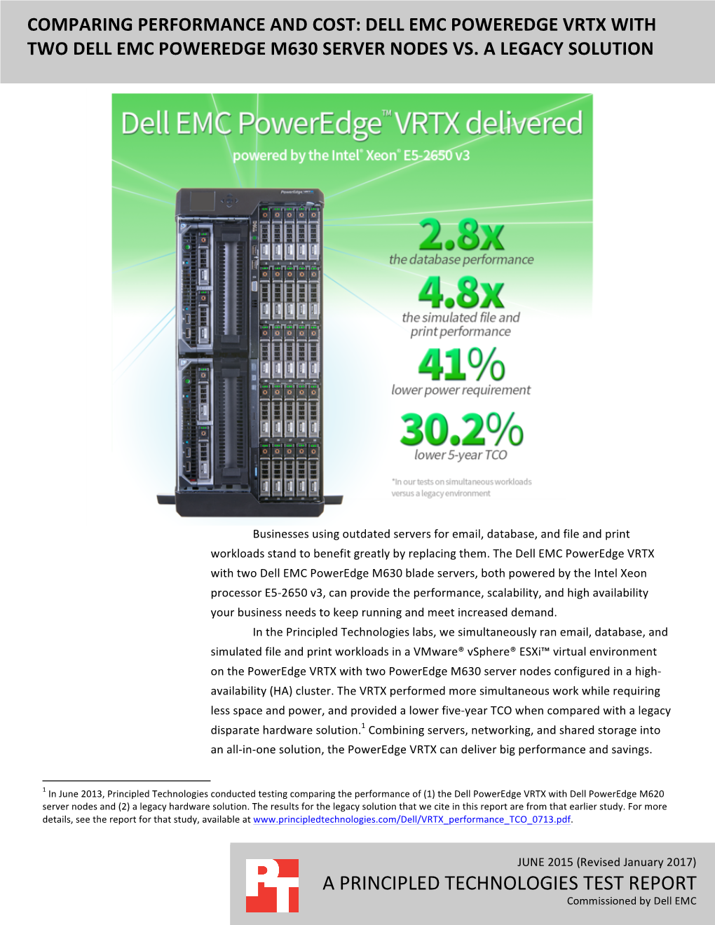 Dell Emc Poweredge Vrtx with Two Dell Emc Poweredge M630 Server Nodes Vs