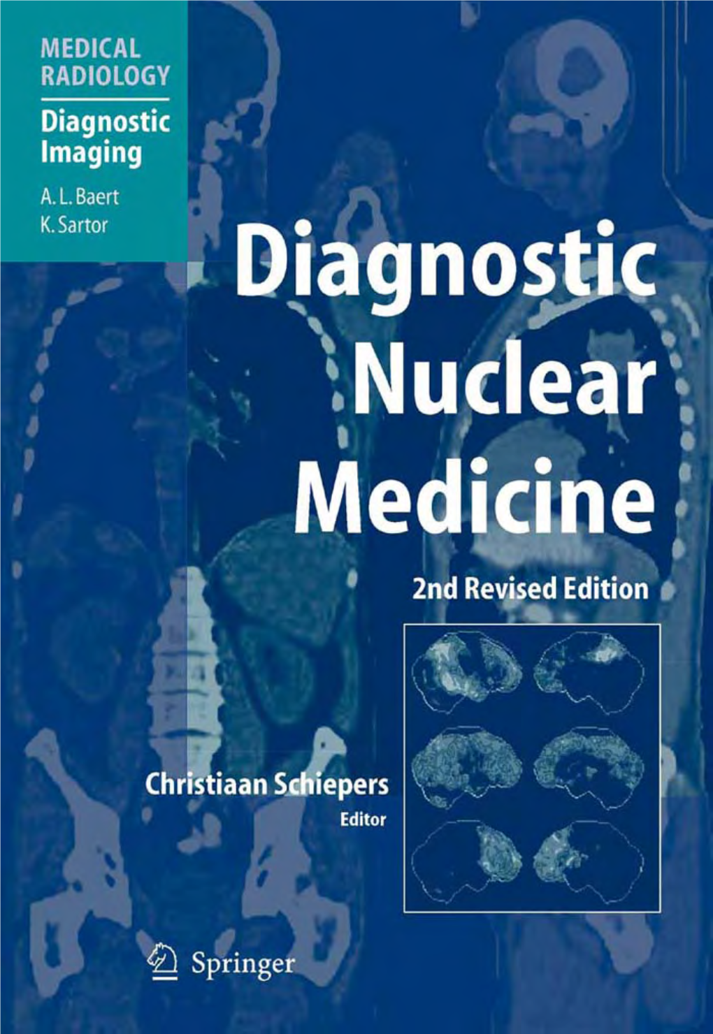 Diagnostic Nuclear Medicine 2Nd Revised Edition
