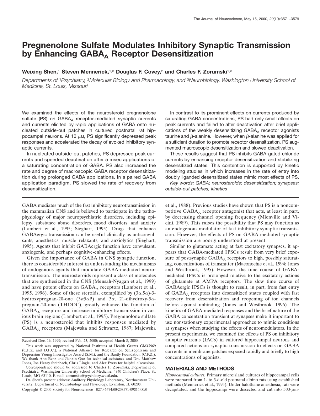 Pregnenolone Sulfate Modulates Inhibitory Synaptic Transmission by Enhancing GABAA Receptor Desensitization