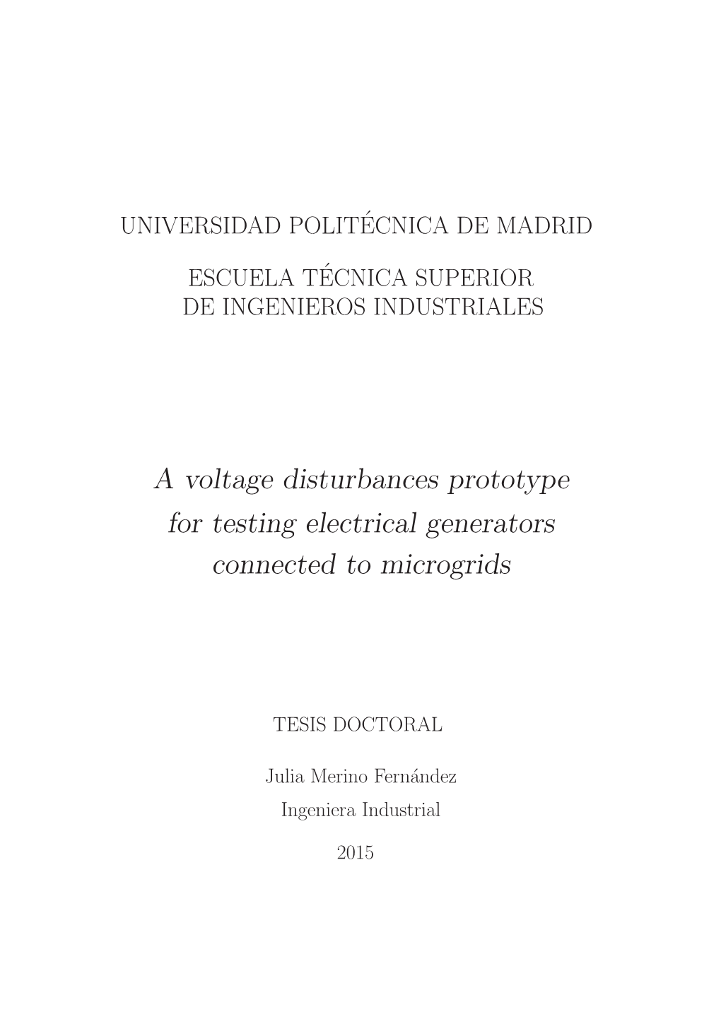 A Voltage Disturbances Prototype for Testing Electrical Generators Connected to Microgrids