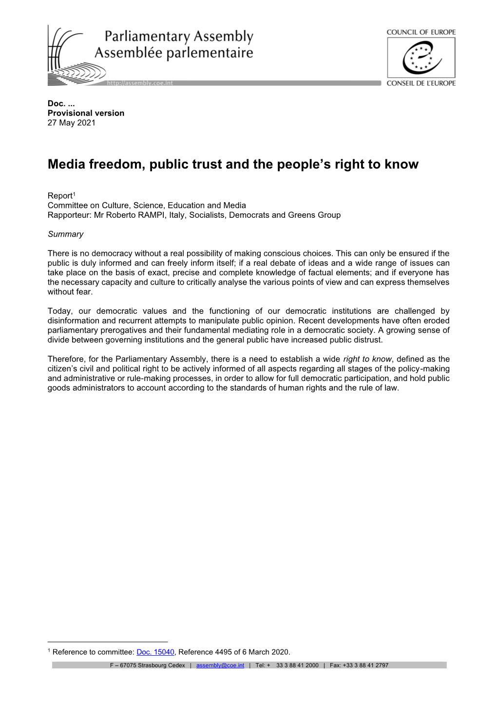 Media Freedom, Public Trust and the People's Right to Know