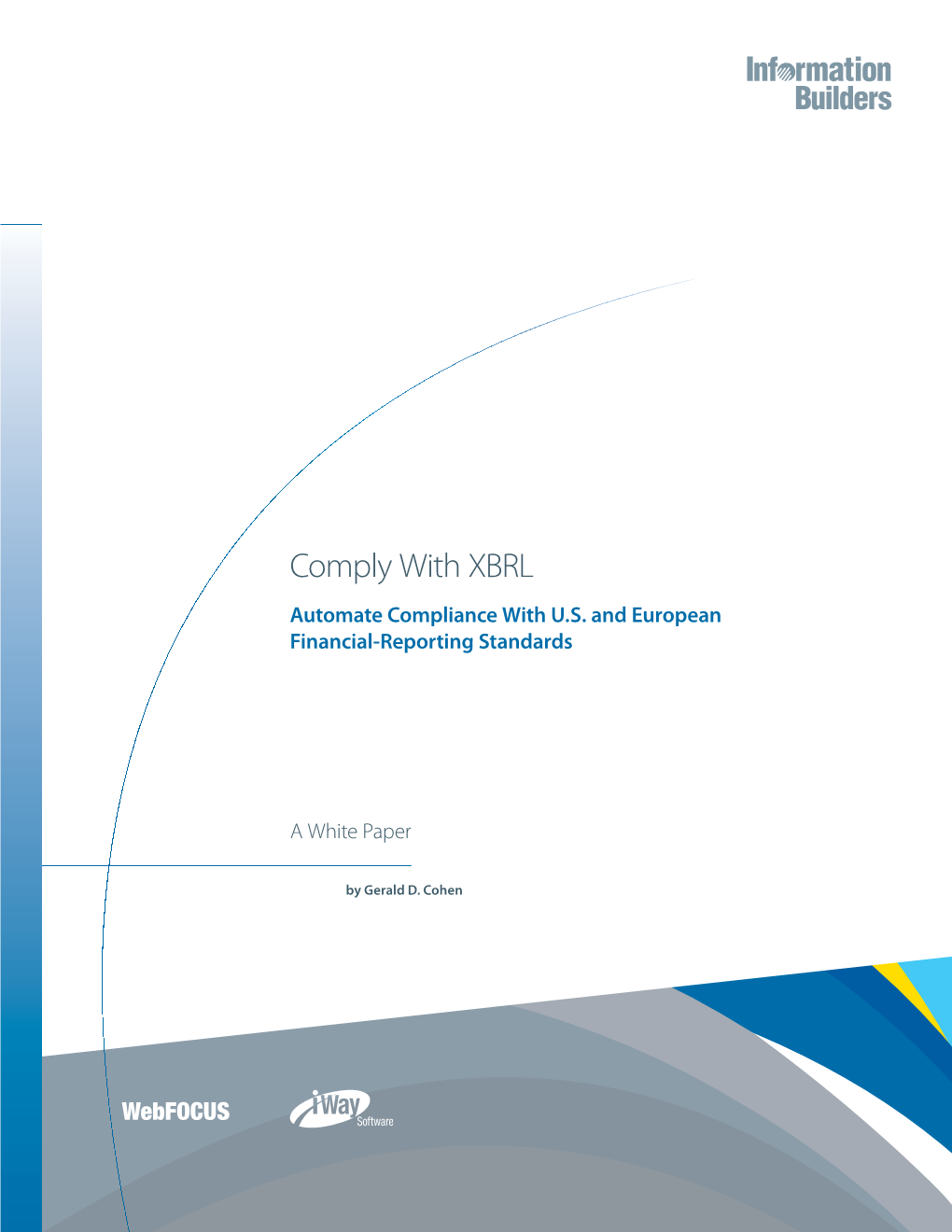 Comply with XBRL Automate Compliance with U.S