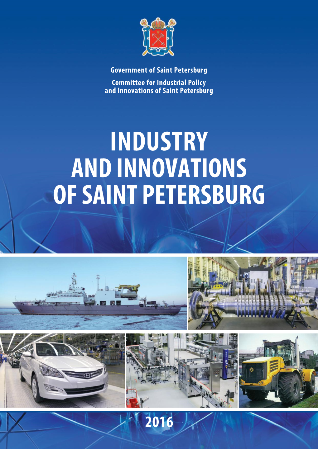 Industry and Innovations of Saint Petersburg