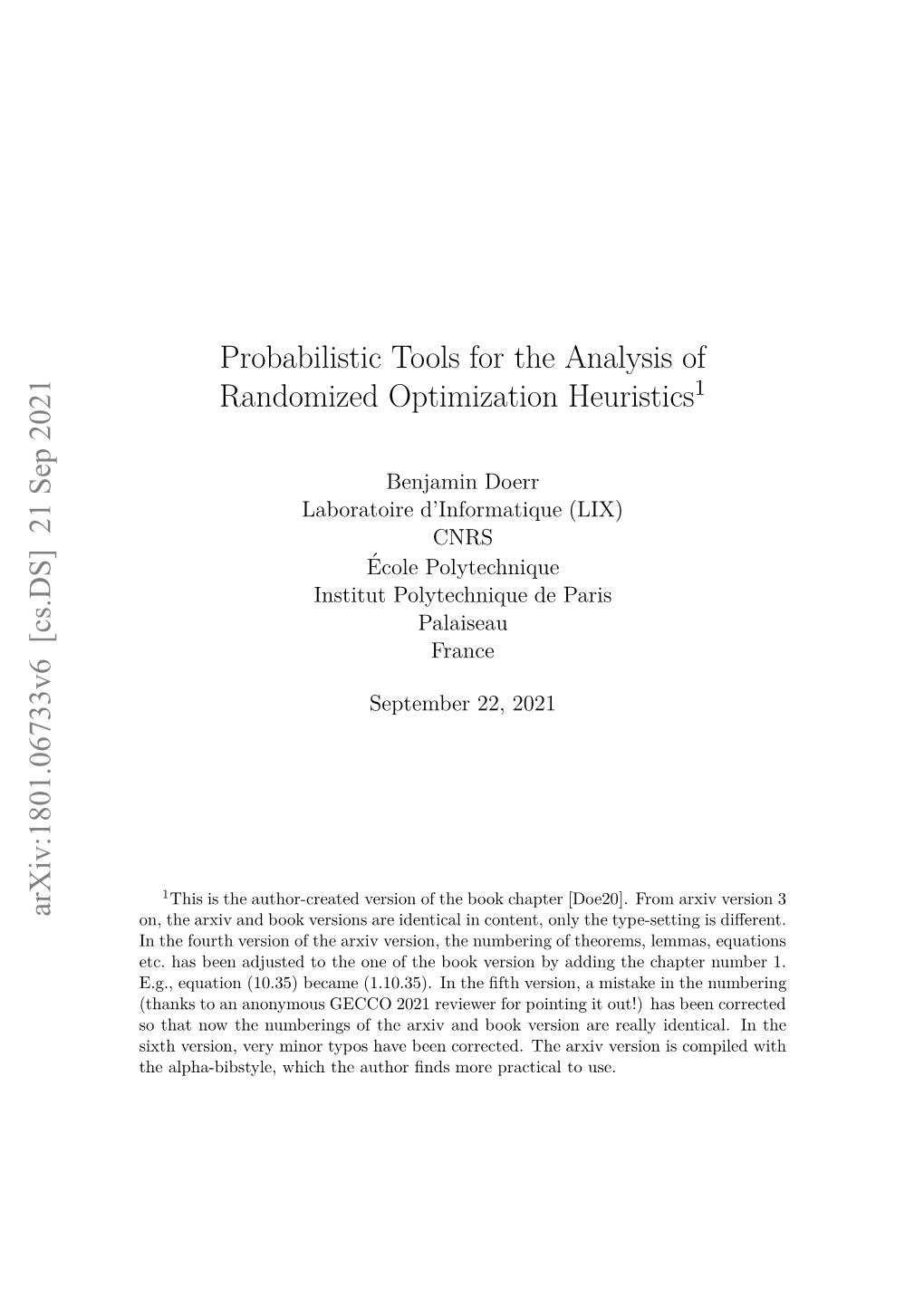 Probabilistic Tools for the Analysis of Randomized Optimization Heuristics