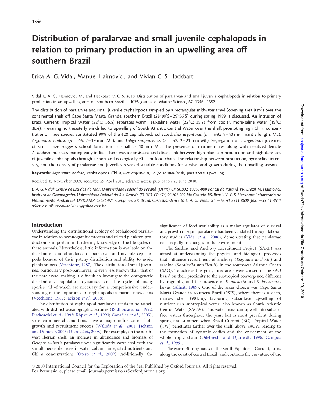 Distribution of Paralarvae and Small Juvenile Cephalopods in Relation to Primary Production in an Upwelling Area Off Southern Brazil
