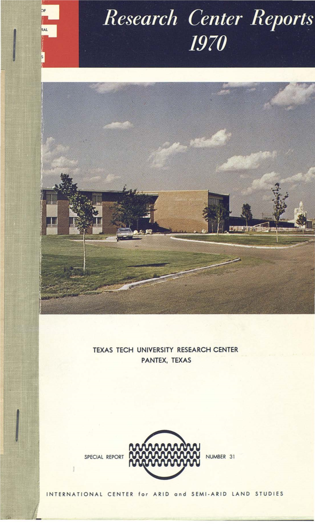 Texas Tech University Research Center Pantex, Texas