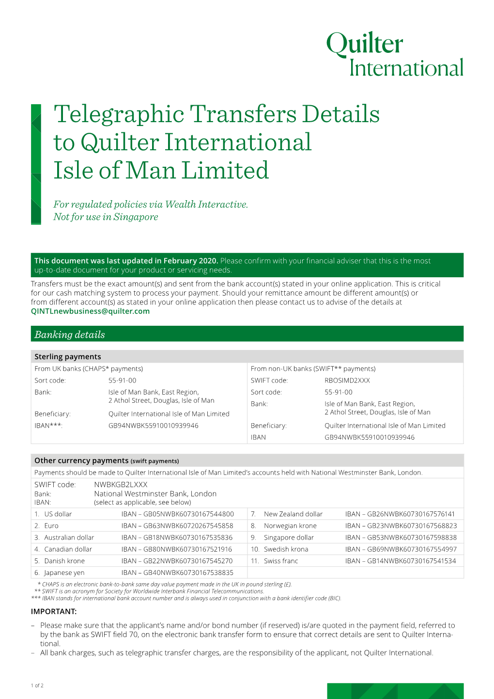 Telegraphic Transfers Details to Quilter International Isle of Man Limited