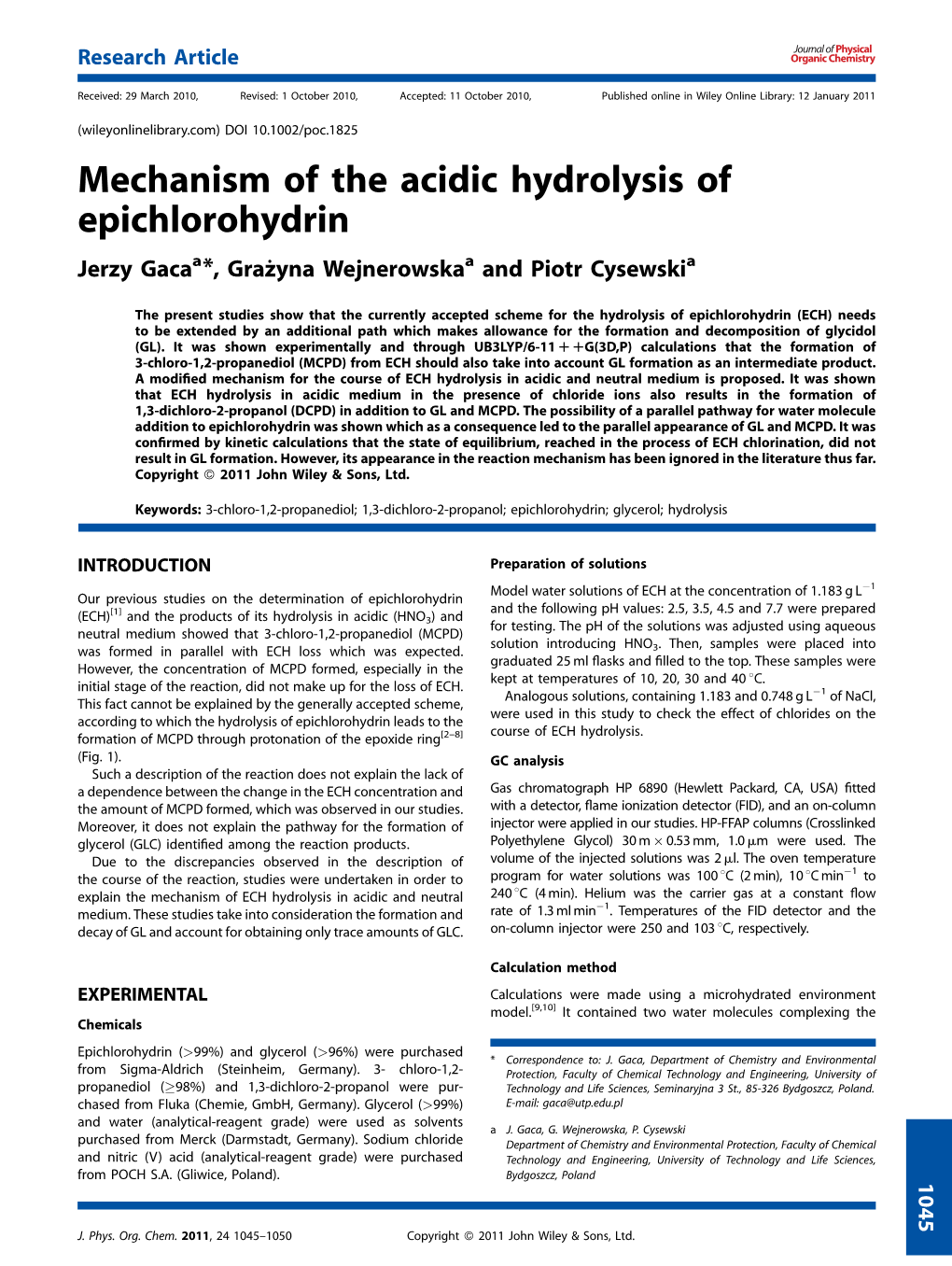 Mechanism of the Acidic Hydrolysis of Epichlorohydrin Jerzy Gacaa*,Graz˙Yna Wejnerowskaa and Piotr Cysewskia