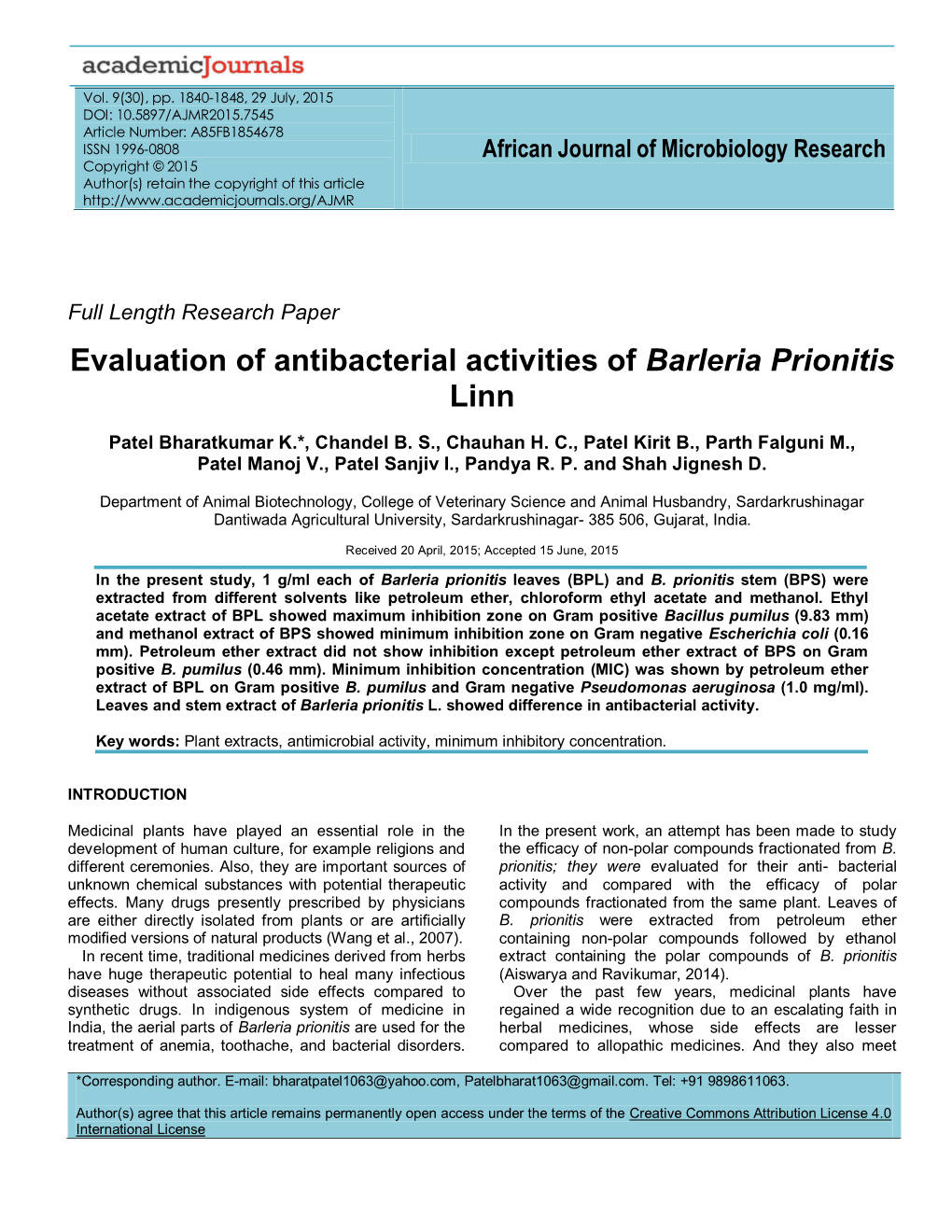 Evaluation of Antibacterial Activities of Barleria Prionitis Linn