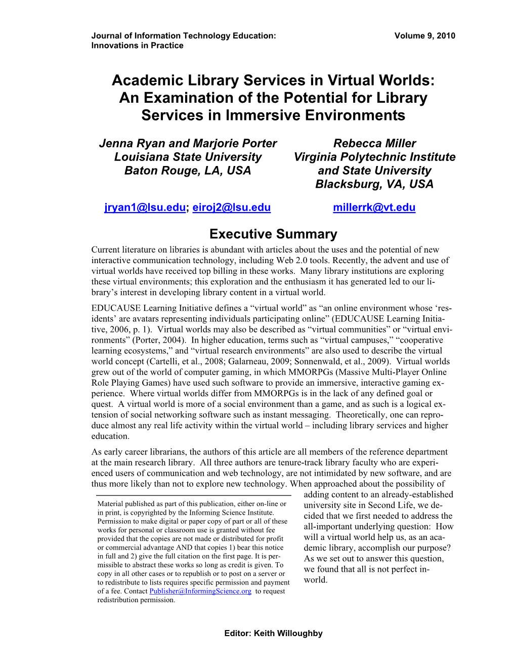 Academic Library Services in Virtual Worlds: an Examination of the Potential for Library Services in Immersive Environments